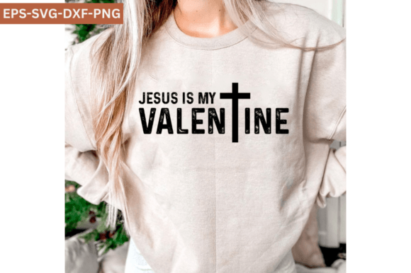 Jesus is My Valentine SVG, Heart PNG