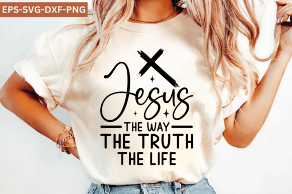 Jesus the Way the Truth the Life, Bible T-Shirt Designs