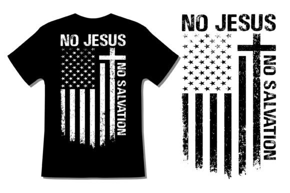 No Jesus No Salvation T-Shirt Design