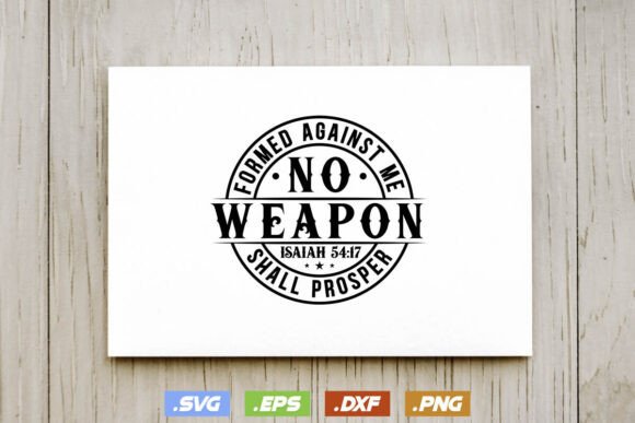 No Weapon Formed Against Me Gift Jesus