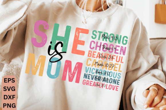 She is Mom PNG, Christian Blessed Mom T-Shirt Designs