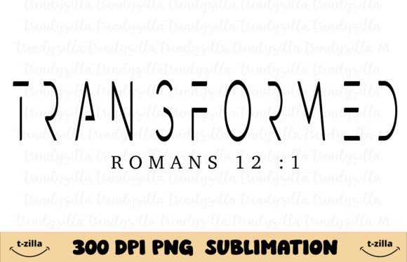 Transformed Christian PNG for T-Shirt Designs